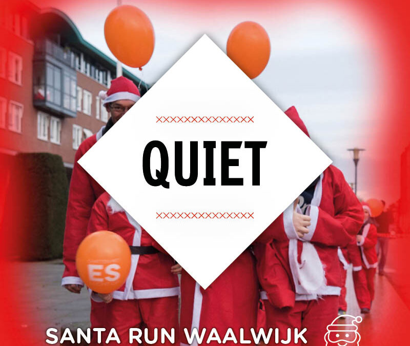 Goed doel: Quiet Community Waalwijk!
